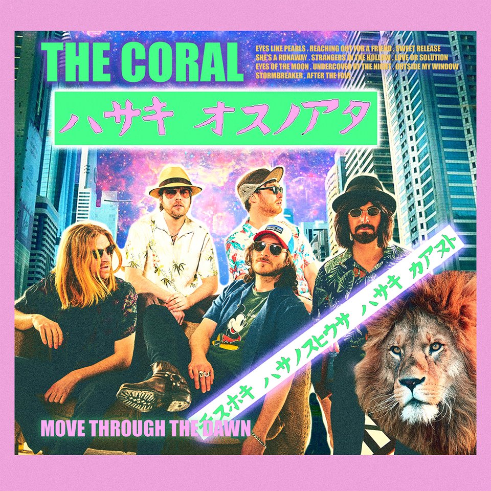 The Coral's Move Through The Dawn
