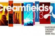 Creamfields 2013 line up Prodigy, David Guetta, Tiesto and more
