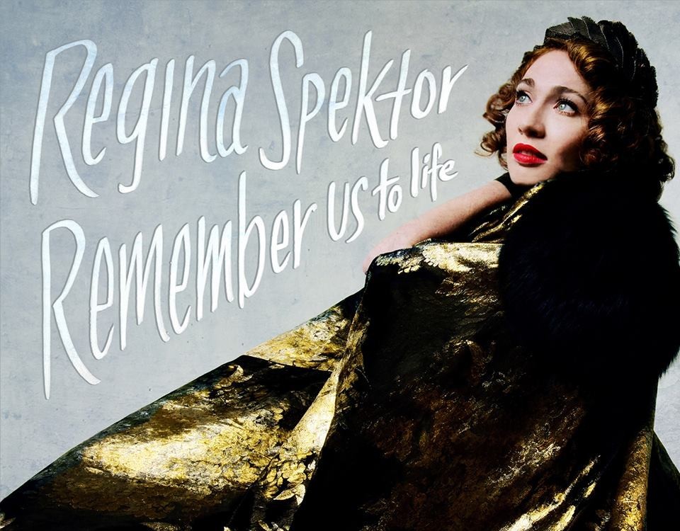 Regina Spektor - Remember Us to Life artwork