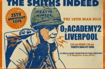 The Smiths Indeed: O2 Academy, Liverpool