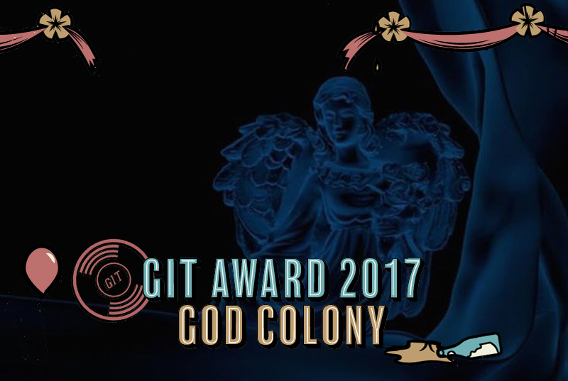 GIT17_God_Colony