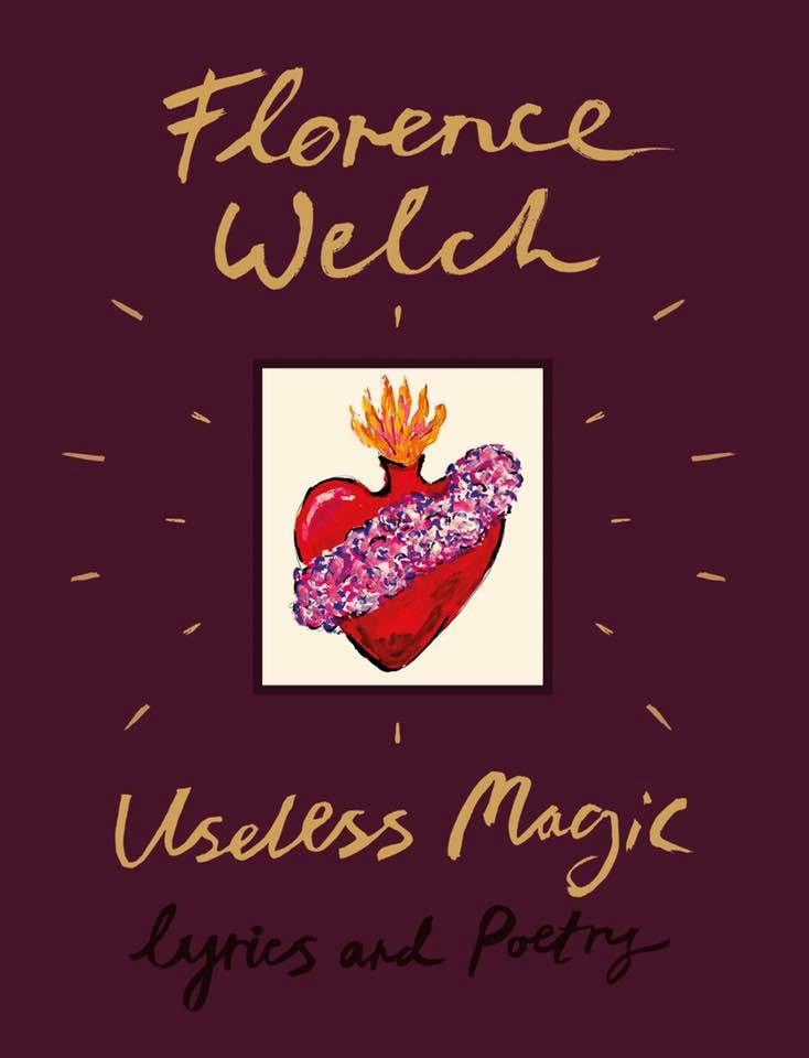 Useless Magic by Florence Welch 