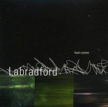 Labradford - Fixed::Content