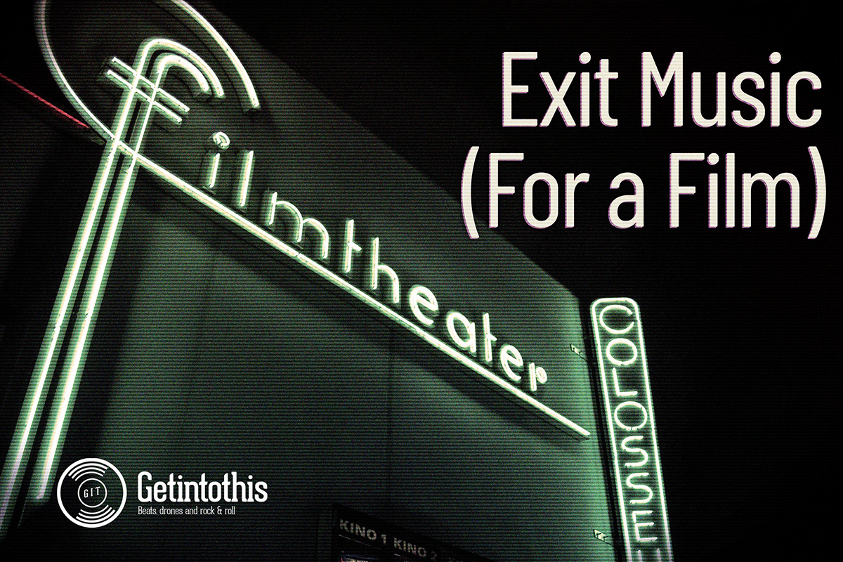 Exit Music (For a Film) 3 High Life, Madeline's Madeline, Birds of Passage and the best